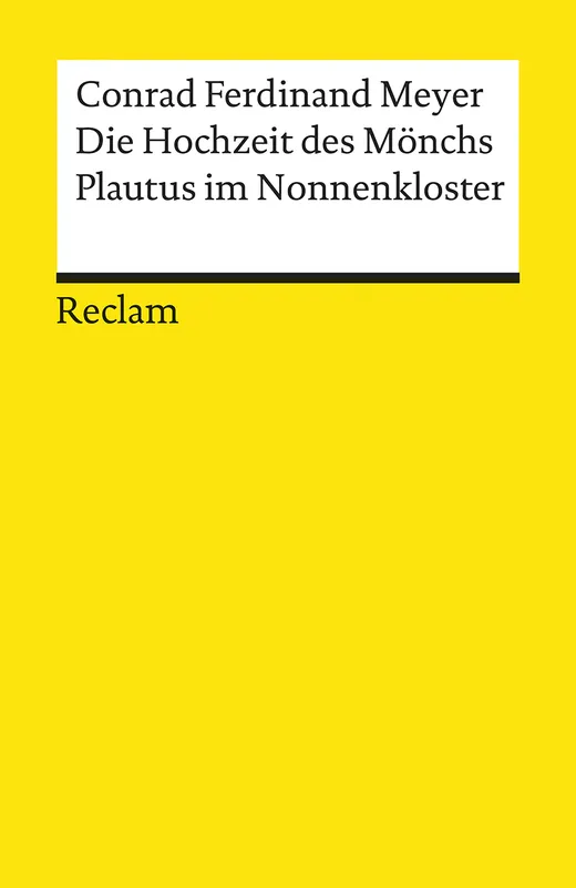 Die Hochzeit des Mönchs. Plautus im Nonnenkloster