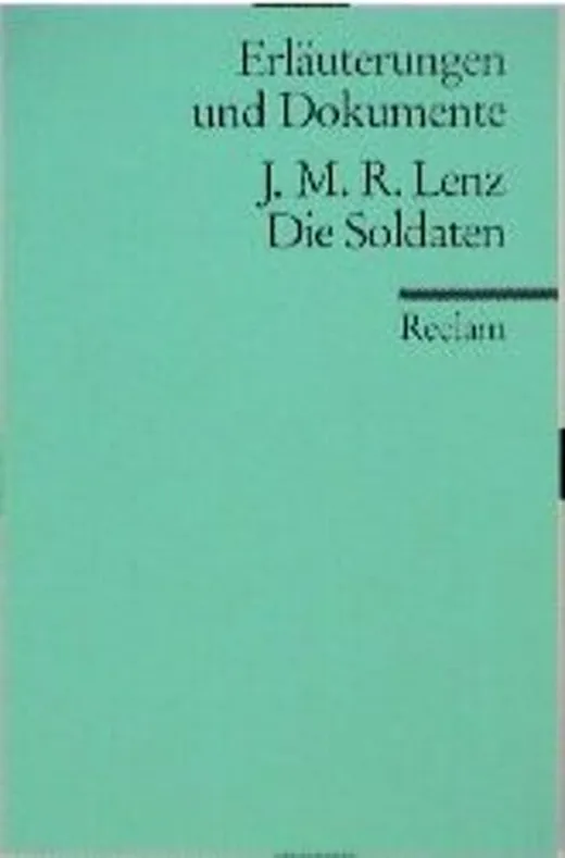 Die Soldaten, Erläuterungen und Dokumente
