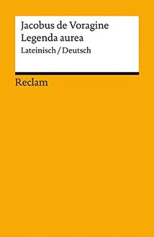 Legenda aurea: Lateinisch/Deutsch (Reclams Universal-Bibliothek)
