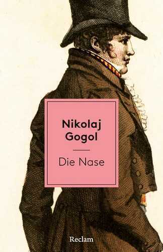Die Nase — Nikolai W. Gogol
