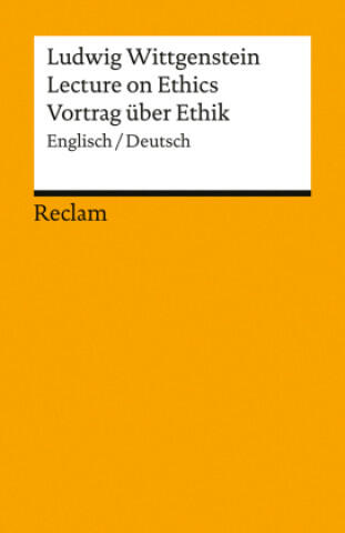 Lecture on Ethics / Vortrag über Ethik
