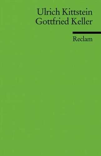 Gottfried Keller — Ulrich Kittstein