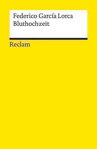 Bluthochzeit — Federico Garcia Lorca