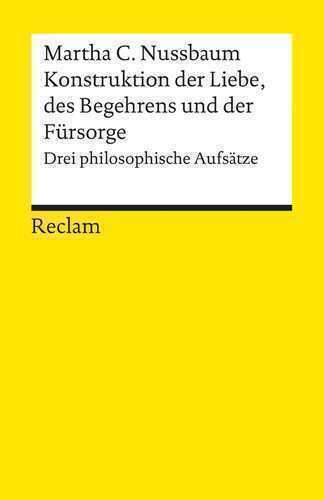 Konstruktionen der Liebe, des Begehrens und der Fürsorge