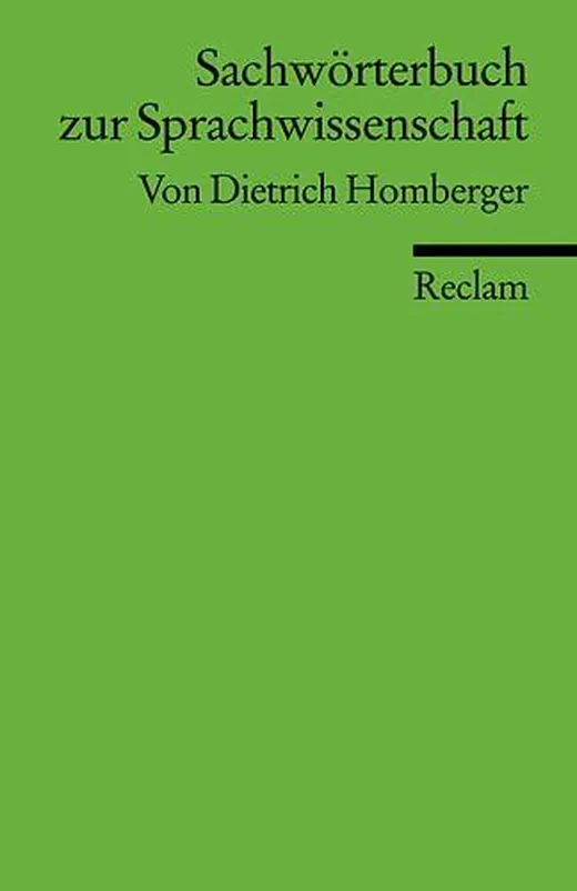 Sachwörterbuch zur Sprachwissenschaft (Reclams Universal-Bibliothek)
