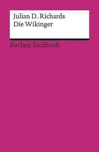 Die Wikinger — Julian D. Richards