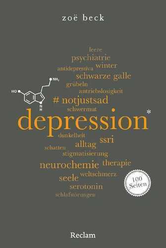 Depression. 100 Seiten — Zoë Beck