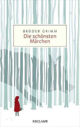 Die schönsten Märchen — Gebrüder Grimm