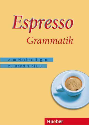 Espresso Grammatik — Alessandra Pasqui Egli
