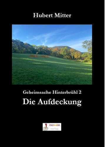 Die Aufdeckung — Hubert Mitter