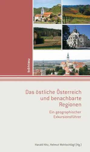 Wien. Exkursionsführer / Das östliche Österreich und benachbarte Regionen