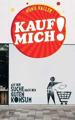 Kauf mich! — Nunu Kaller