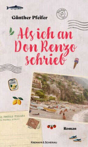 Als ich an Don Renzo schrieb