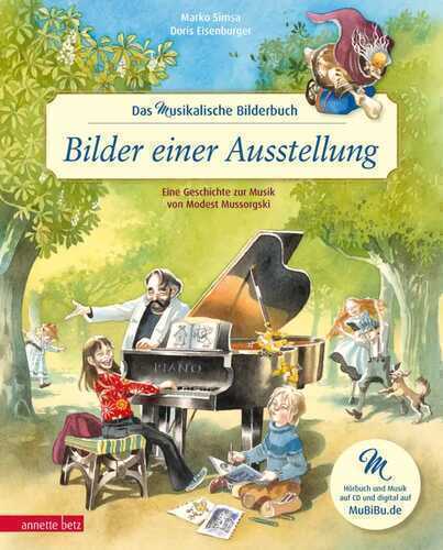Bilder einer Ausstellung (Das musikalische Bilderbuch mit CD und zum Streamen)