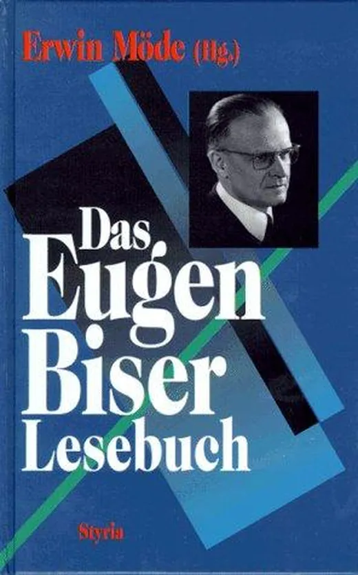 Das Eugen Biser Lesebuch