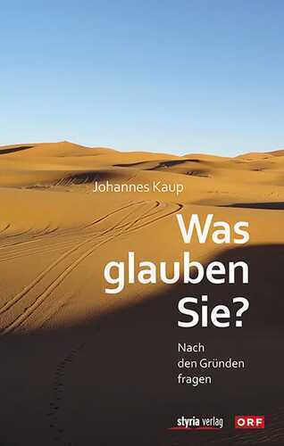 Was glauben Sie? — Johannes Kaup