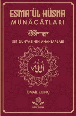 Esma’ül Hüsna Münacatları