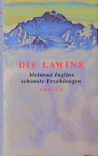 Die Lawine — Meinrad Inglin