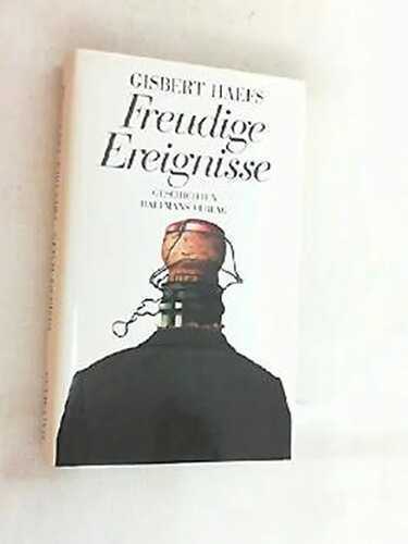 Freudige Ereignisse: Geschichten