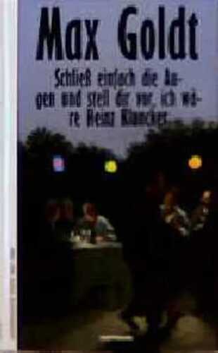Schließ einfach die Augen und stell dir vor, ich wäre Heinz Kluncker