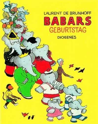 Babars Geburtstag — Laurent De Brunhoff