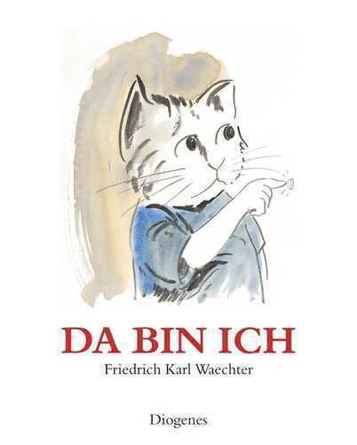 Da bin ich — F.K. Waechter