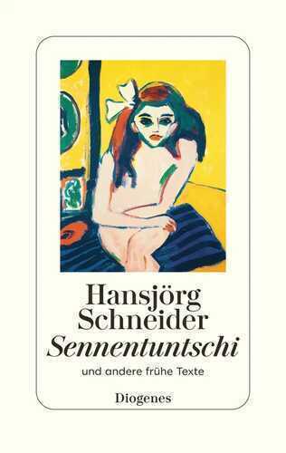 Sennentuntschi — Hansjörg Schneider