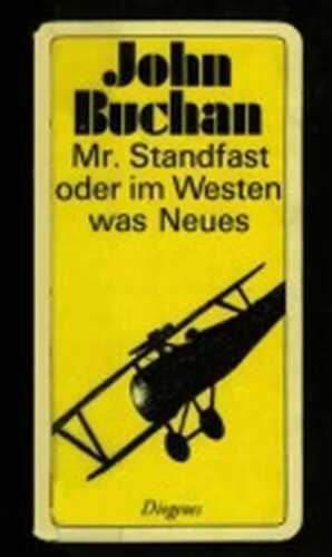 Mister Standfast oder Im Westen was Neues