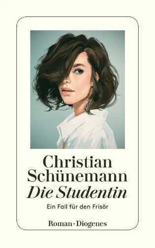 Die Studentin — Christian Schünemann