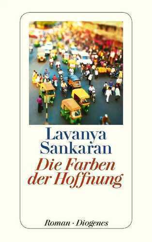 Die Farben der Hoffnung — Lavanya Sankaran