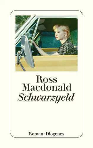 Schwarzgeld — Ross Macdonald