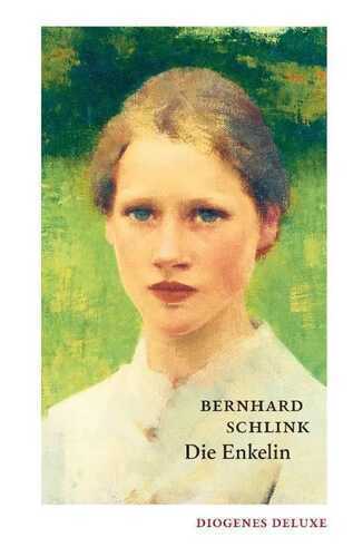 Die Enkelin — Bernhard Schlink