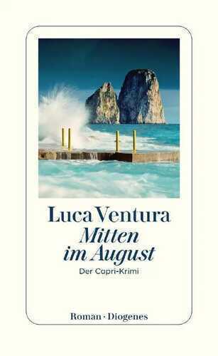 Mitten im August — Luca Ventura