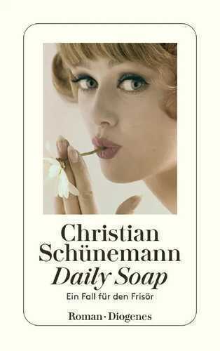Daily Soap — Christian Schünemann