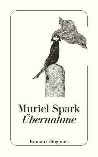 Übernahme — Muriel Spark