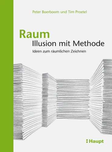 Raum: Illusion mit Methode — Peter Boerboom,