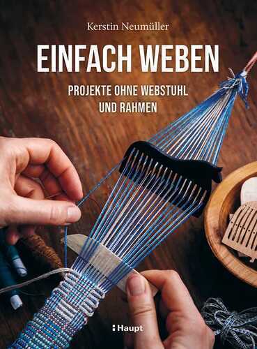 Einfach weben — Kerstin Neumuller