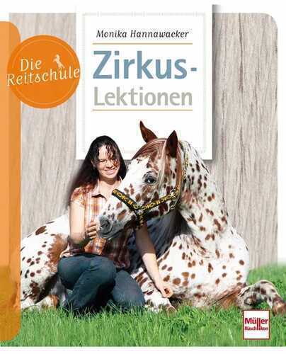 Zirkuslektionen — Monika Hannawacker