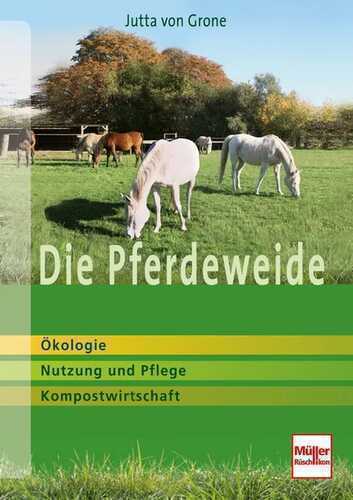 Die Pferdeweide — Jutta von Grone