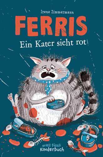 Ferris – Ein Kater sieht rot
