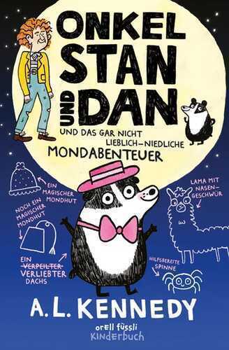 Onkel Stan und Dan und das gar nicht lieblich-niedliche Mondabenteuer