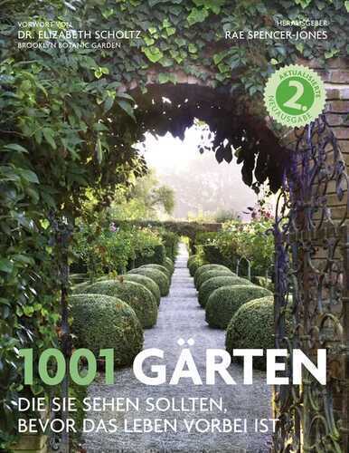 1001 Gärten — Rae Spencer-Jones