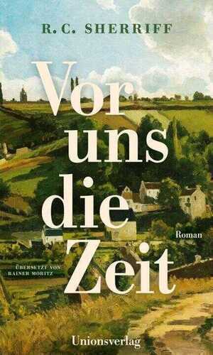Vor uns die Zeit