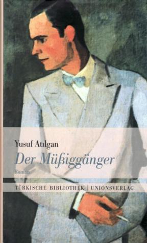 Der Müssiggänger