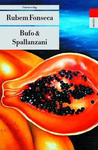 Bufo & Spallanzani — Rubem Fonseca