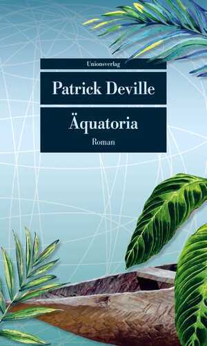 Äquatoria — Patrick Deville