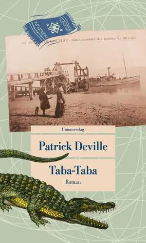 Taba-Taba — Patrick Deville