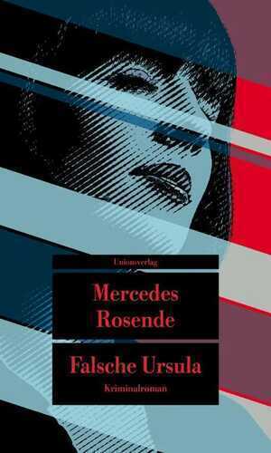Falsche Ursula — MERCEDES ROSENDE
