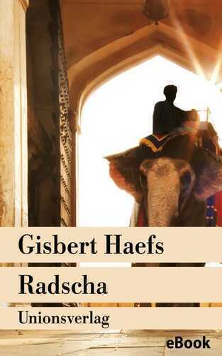 Radscha — Gisbert Haefs