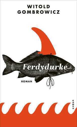 Ferdydurke — Witold Gombrowicz